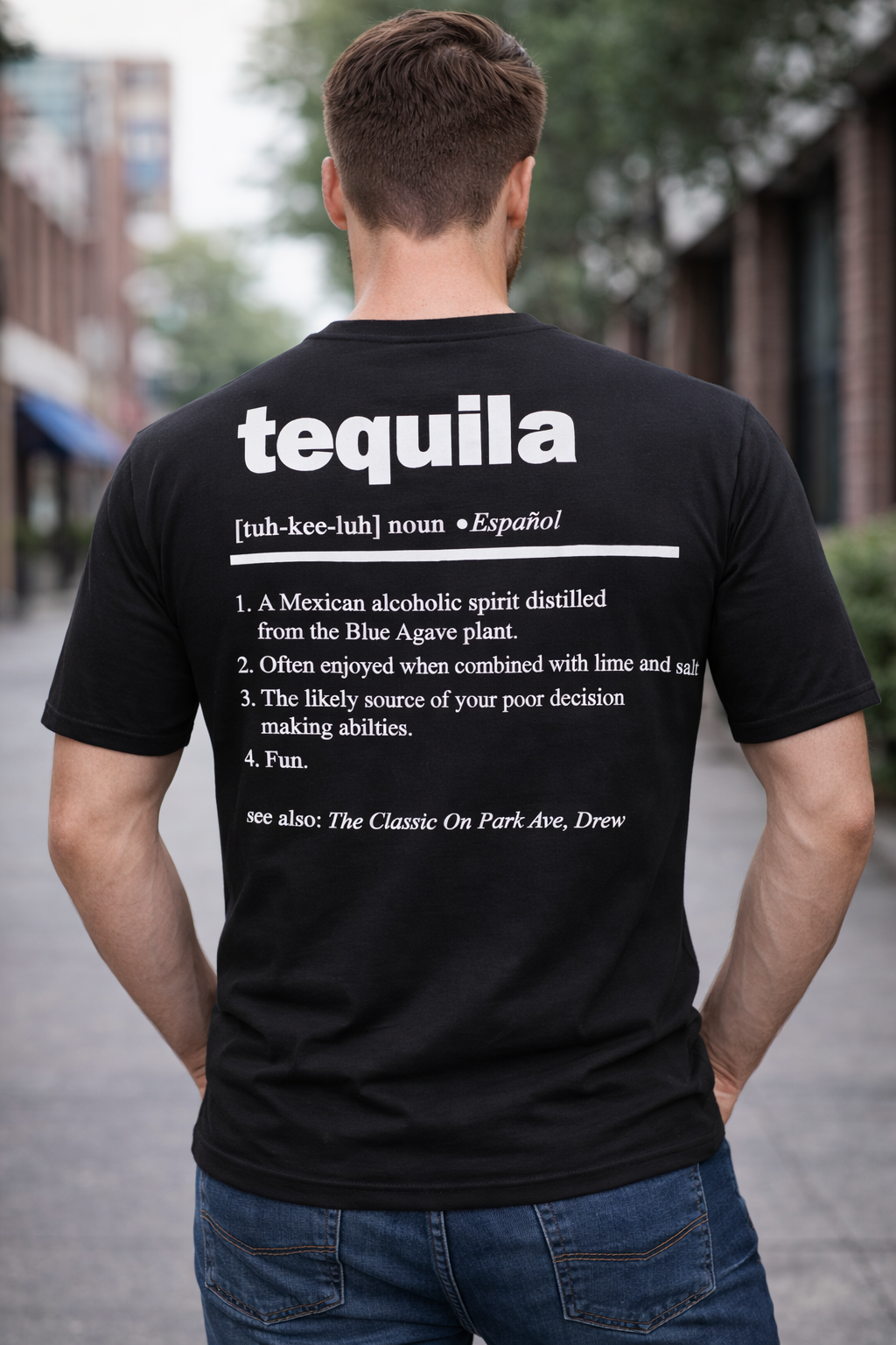 The Classic - Tequila Meaning T-Shirt