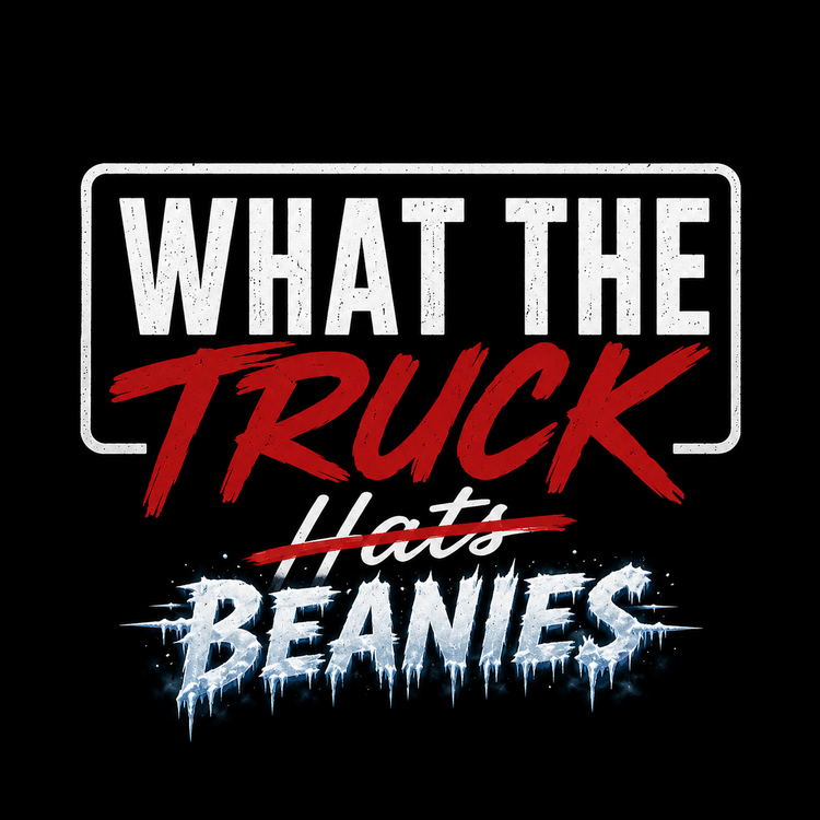 What the TRUCK Beanies