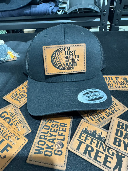 Just Here To Golf & Curse Golf Hat