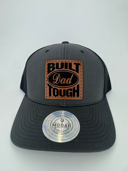 Built Dad Tough - Dad Trucker Hat