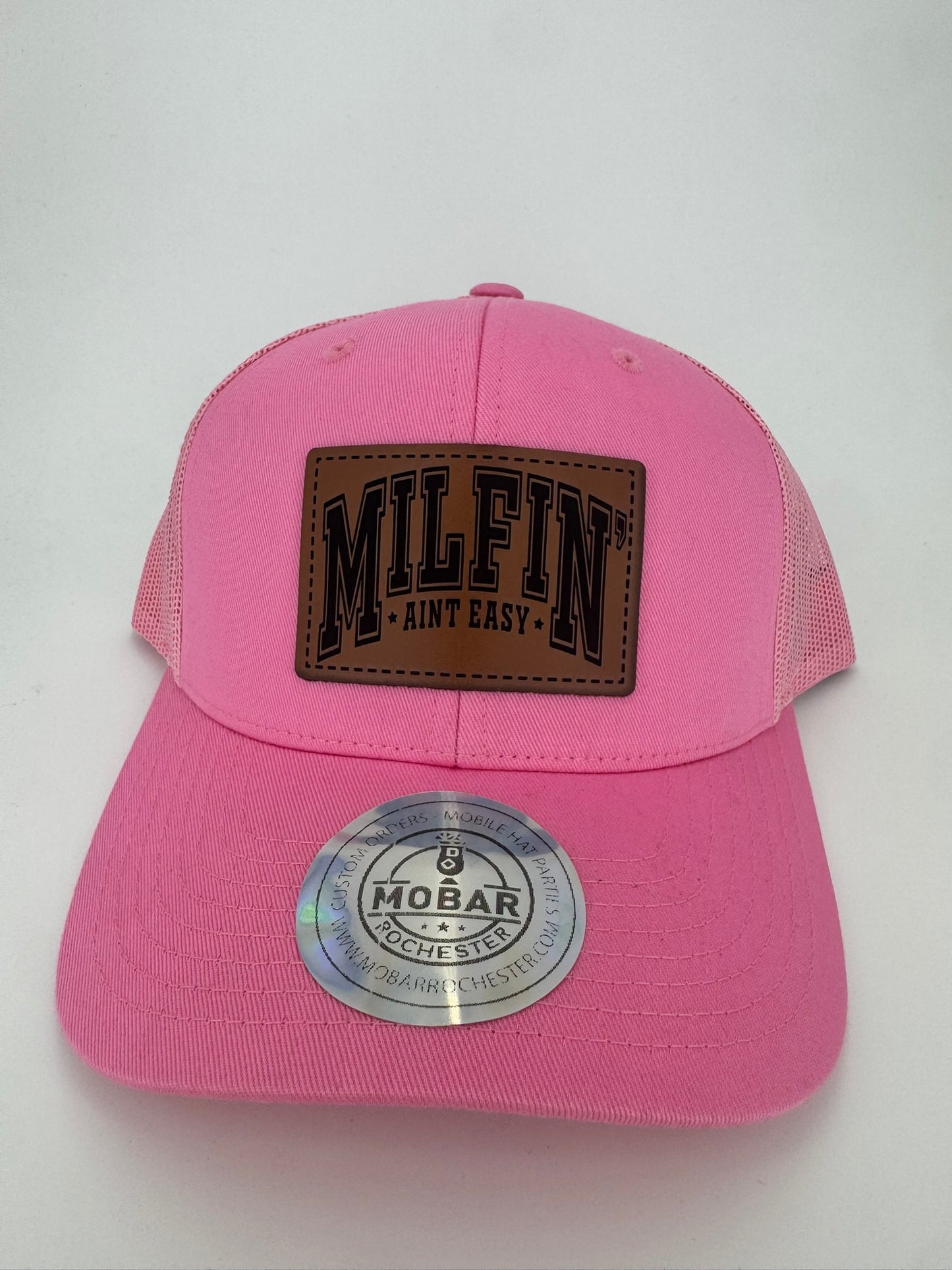 Milfin' Aint Easy - Mom Trucker Hat